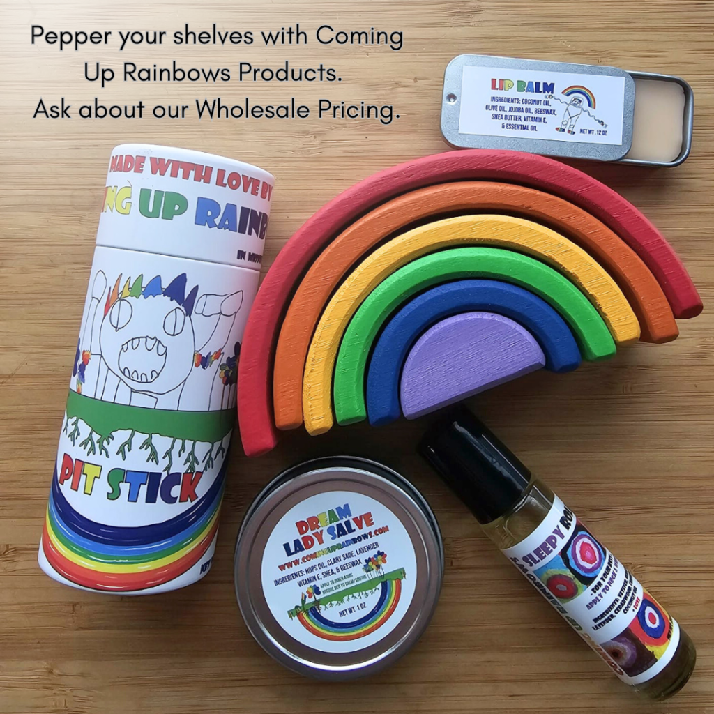 Coming Up Rainbows Products