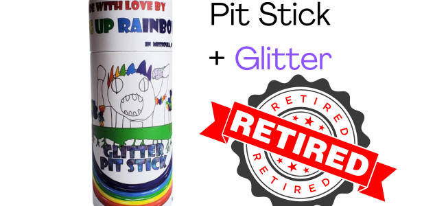 Glitter Pit Stick retires